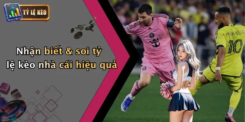 Tỷ Lệ Kèo